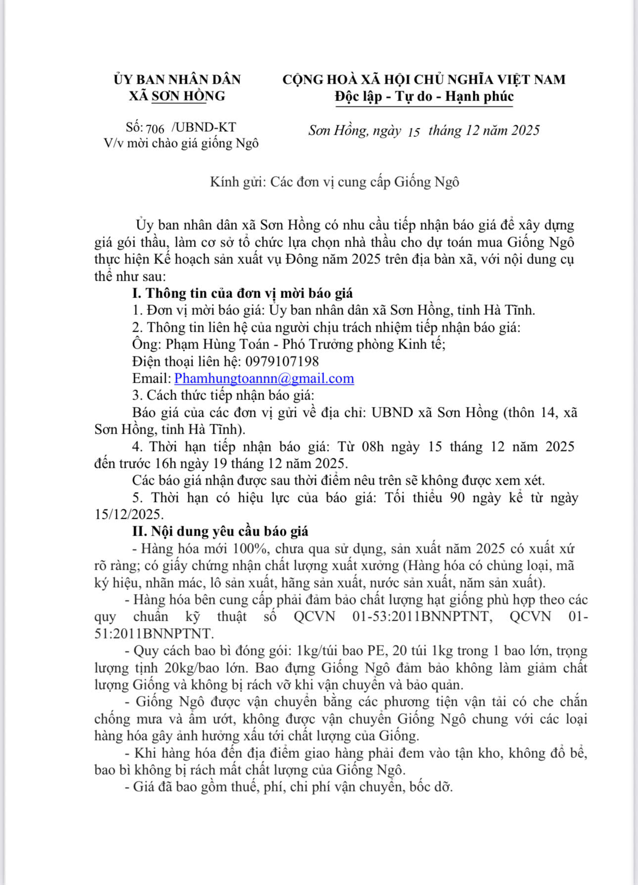Ủy ban nhân dân xã Sơn Hồng có nhu cầu tiếp nhận báo giá gói thầu mua Giống Ngô
