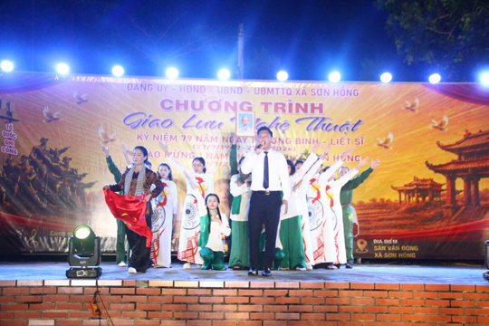 Chương trình giao lưu nghệ thuật tri ân các anh hùng Liệt sĩ 27/7, chào mừng 1 năm thành lập xã Sơn Hồng